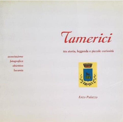 TAMERICI tra storia, leggenda e piccole curiosità